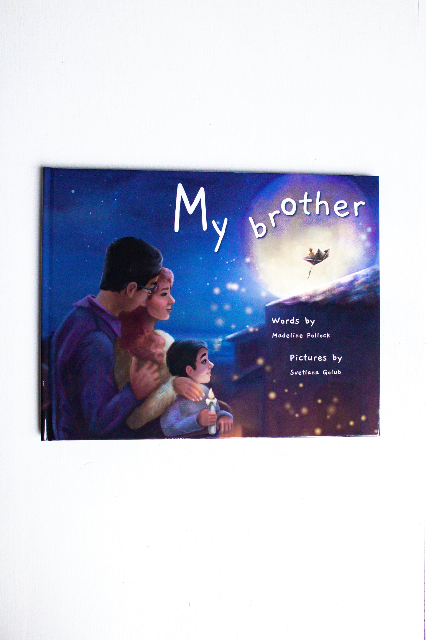 My Brother - A book about sibling loss