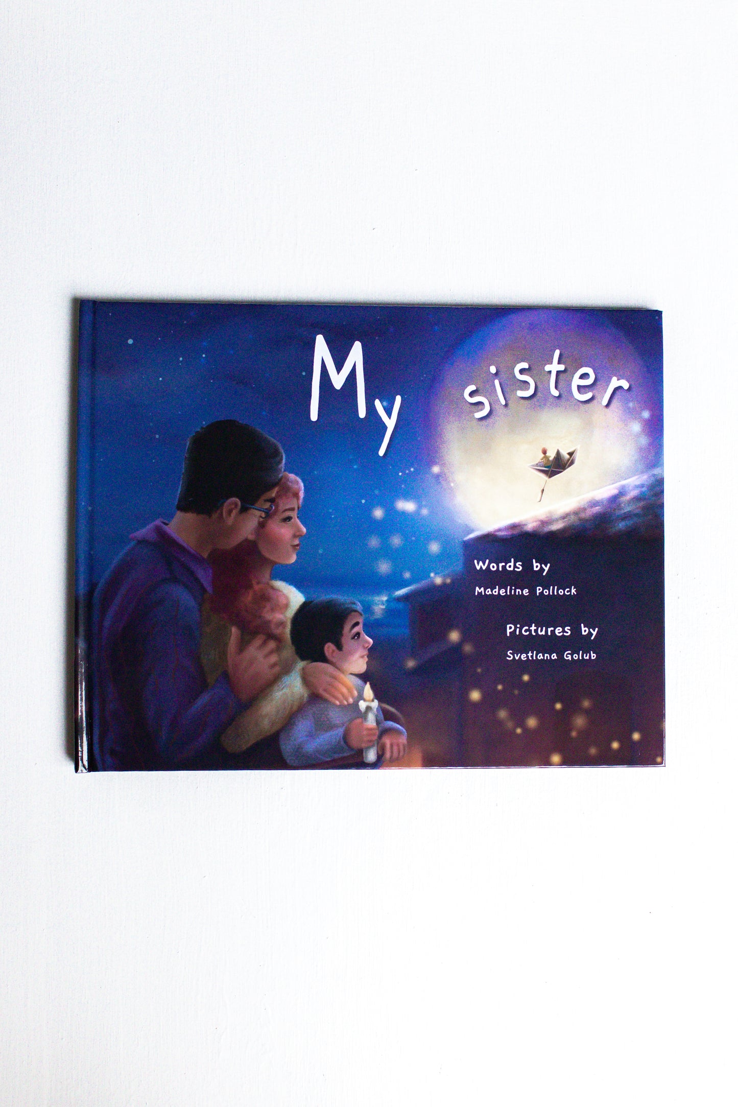 My Sister - A book about sibling loss